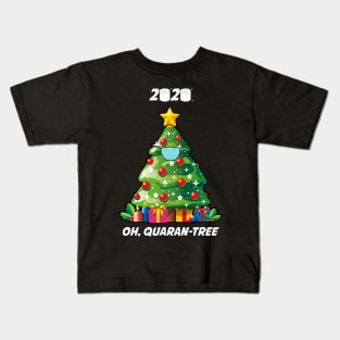 Oh, Quaran-Tree Funny Christmas Tree Xmas 2020 Quarantine Kids T-Shirt